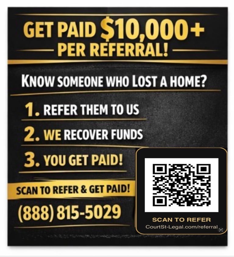 Advertisement flyer for $10,000+ referral program offering payment for referring foreclosed homeowners, with QR code and phone number